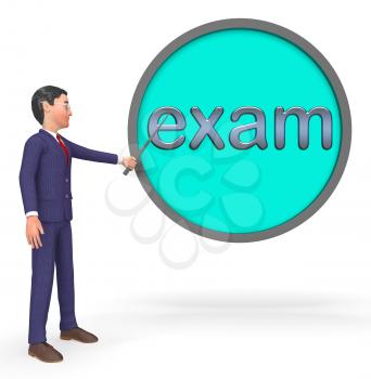 Exam Button Sign Represents University Tests 3d Rendering