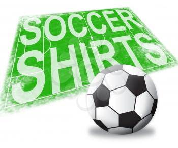 Soccer Shirts Pitch Shows Football Jerseys 3d Illustration