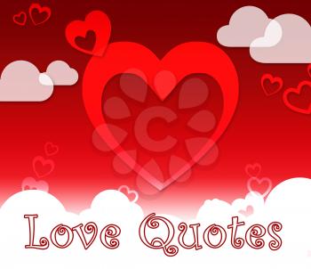 Love Quotes And Hearts Shows Extracts Inspiration Or Adoration