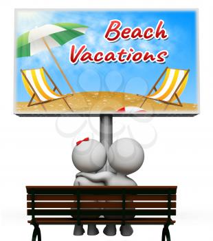 Beach Vacations Sign Showing Seafront Ocean And Sun 3d Rendering