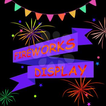 Fireworks Display Ribbons And Fireworks Shows Firework Party 3d Illustration