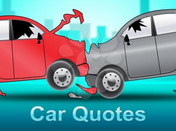Car Quotes Crash Showing Auto Policy 3d Illustration