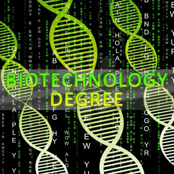 Biotechnology Degree Helix Shows Biotech Qualification 3d Illustration