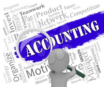 Accounting Words Character Indicating Bookkeeping Tax And Auditing 3d Rendering