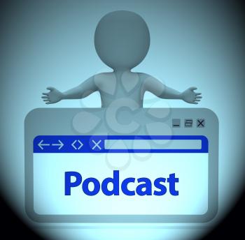 Podcast Webpage Character Representing Website Webcast 3d Rendering