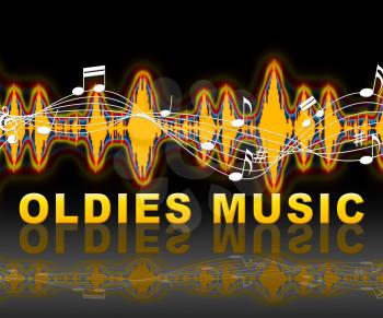 Oldies Music Soundwave Means Classic Tunes From The Past