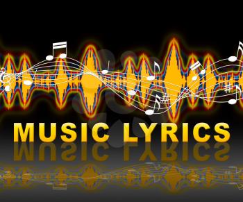Music Lyrics Soundwave Indicates Sound Track And Words
