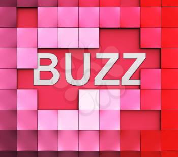 Buzz Word Meaning Public Relations And Exposure