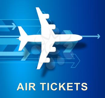 Air Tickets Plane With Arrows Represents Booking 3d Illustration