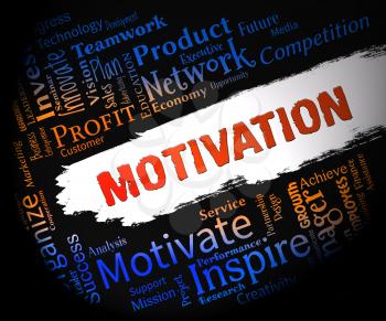 Motivation Word Represents Do It Now And Inspire
