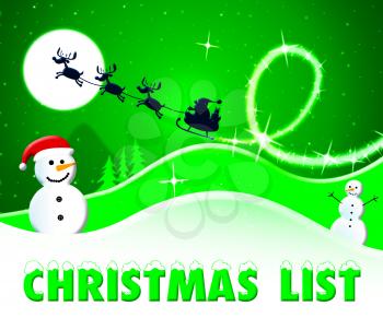 Christmas List Snowmen And Santa Showing Xmas Wishlist 3d Illustration