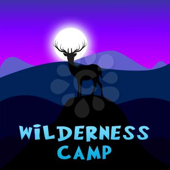 Wilderness Camp Mountain Scene Shows Wild Camping 3d Illustration