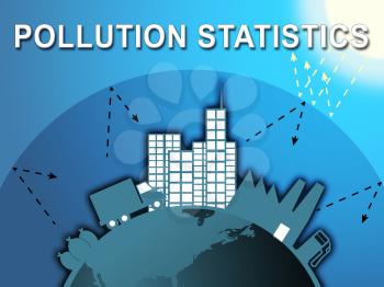Pollution Statistics City Shows Fouling Stats 3d Illustration
