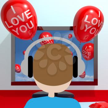 I Love You Balloons Coming From Computer Screen Showing Love And Dating 3d Illustration