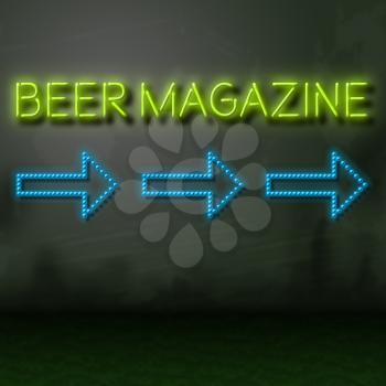Beer Magazine Neon Sign Shows Lager Or Ale Media