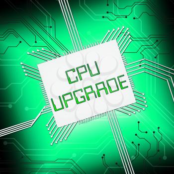Cpu Upgrade Showing Microprocessor Update 3d Illustration