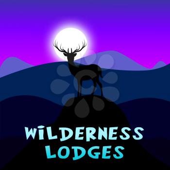 Wilderness Lodges Mountain Scene Shows Wild Cottage 3d Illustration
