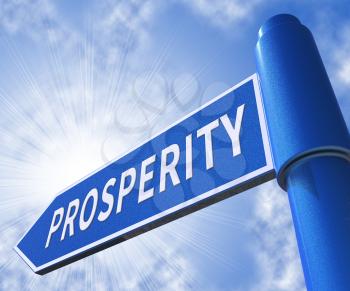 Prosperity Sign Means Investment Riches 3d Illustration