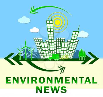 Environmental News Town Showing Eco Publication 3d Illustration