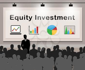 Equity Investment Meaning Capital Investments 3d Illustration