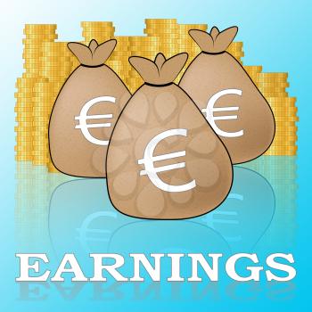 Euro Earnings Showing Salary Income 3d Illustration