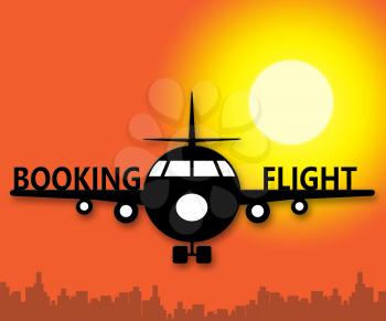Booking Flight Plane Showing Trip Reservation 3d Illustration