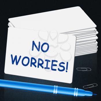 No Worries Card Showing Being Calm 3d Illustration