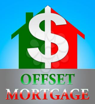 Offset Mortgage Dollar Icon Indicates Home Loan 3d Illustration