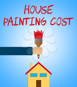 House Painting Cost Paintbrush Means Paint Price 3d Illustration