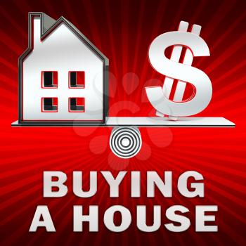 Buying A House Dollar Sign Displays Real Estate 3d Illustration