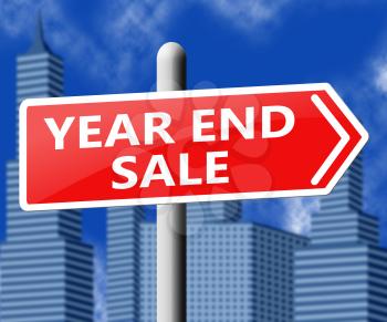 Year End Sale Sign Represents Retail Clearance 3d Illustration