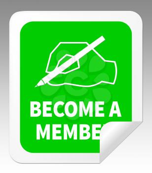 Become A Member Hand Meaning Join Up 3d Illustration