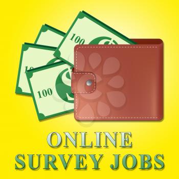 Online Surveys Jobs Wallet Meaning Internet Survey 3d Illustration
