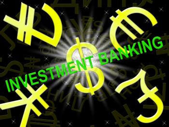 Investment Banking Symbols Means Bank Investing 3d Illustration