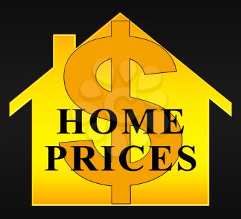 Home Prices Dollar Icon Showing Houses Cost 3d Illustration