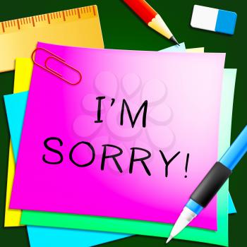 Sorry Note Representing Regret And Apology 3d Illustration