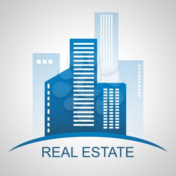 Real Estate Highrise Apartments Describes Property Sale 3d Illustration