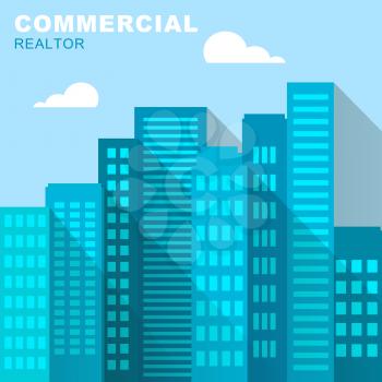 Commercial Realtor Buildings Describing Real Estate Downtown 3d Illustration