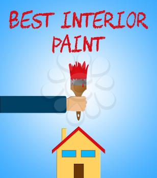 Best Interior Paint Paintbrush Showing Good Renovation 3d Illustration