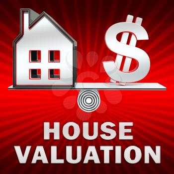 House Valuation Dollar Sign Displays Current Price 3d Illustration