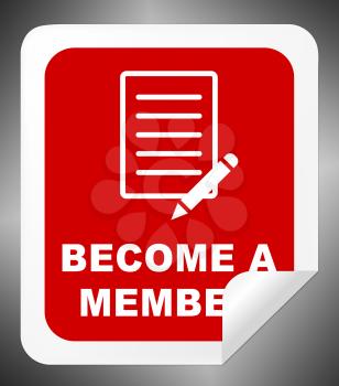 Become A Member Icon Means Join Up 3d Illustration