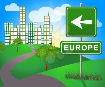 Europe Sign Showing Euro Area 3d Illustration