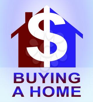Buying A Home Dollar Icon Represents Real Estate 3d Illustration