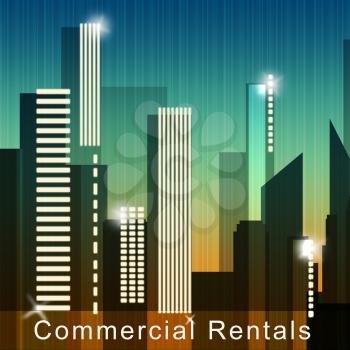 Commercial Rentals Skyscrapers Means Real Estate Leases 3d Illustration