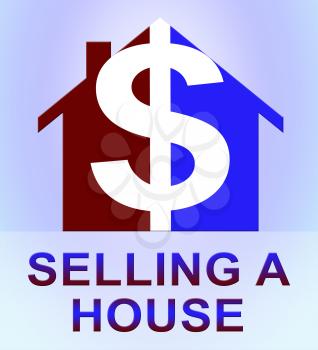 Selling A House Icons Means Sell Property 3d Illustration