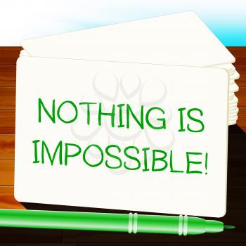 Nothing Is Impossible Message Note 3d Illustration