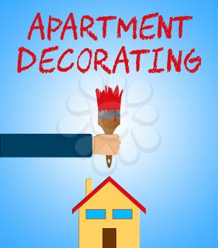 Apartment Decorating Paintbrush Meaning Condo Decoration 3d Illustration