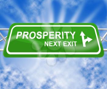 Prosperity Sign Indicates Investment Profits 3d Illustration