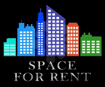 Space For Rent Skyscrapers Describes Real Estate Leases 3d Illustration