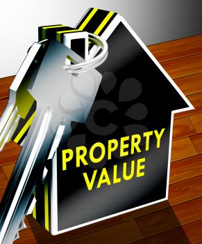 Property Value Keys Means House Prices 3d Rendering